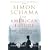 The American Future: A History from the Founding Fathers to Barack Obama