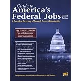 GuidetoAmerica'sFederalJobs:ACompleteDirectoryofFederalCareerOpportunities