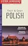 Fast and Easy Polish (Living Language Series)
