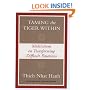 Taming the Tiger Within: Meditations on Transforming Difficult Emotions