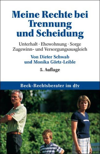 Meine Rechte bei Trennung und Scheidung