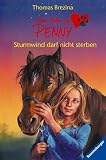 Sieben Pfoten f�r Penny 02.  Sturmwind darf nicht sterben - Thomas Brezina