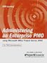 Administering an Enterprise PMO using Microsoft Office Project Server 2003