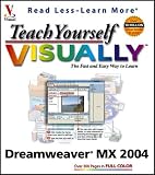 Teach Yourself Visually: Dreamweaver MX 2004