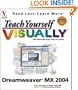 Teach Yourself Visually: Dreamweaver MX 2004
