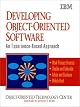 Developing Object-Oriented Software: An Experience-Based Approach