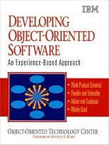 Developing Object-Oriented Software: An Experience-Based Approach