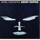 Click here to buy Adult Guitar by  No�l Akchot� .
