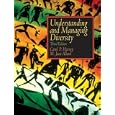 Understanding and Managing Diversity (3rd Edition)