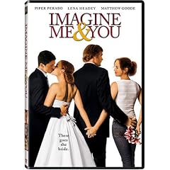 Imagine Me and You