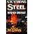 The Steel (The Raj Whitehall Series: The General, Book 4)