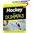 Hockey for Dummies by  John Davidson and John Steinbreder