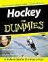 Hockey for Dummies Hockey for Dummies