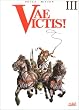 Vae Victis int�grale III  (tomes 7, 8 et 9)