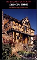 Shropshire (Pevsner Architectural Guides: Buildings of England)