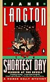 The Shortest Day: Murder at the Revels (Homer Kelly Mystery)
