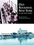 Old Rockaway, New York, in Early Photographs