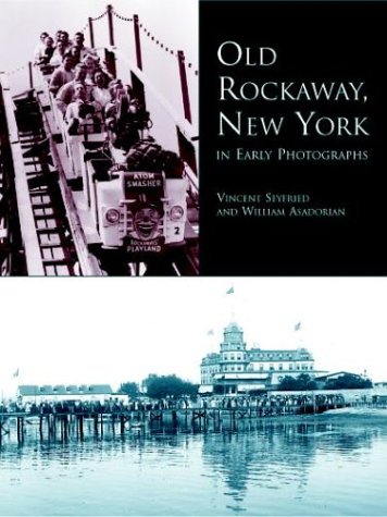 Old Rockaway, New York, in Early Photographs