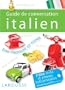 Guide de Conversation Italien