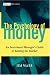 The Psychology of Money: An Investment Manager's Guide to Beating the Market (Wiley Finance) cover image