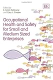 Occupational health and safety for small and medium enterprises