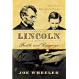 Abraham Lincoln, a Man of Faith and Courage: Stories of Our Most Admired President