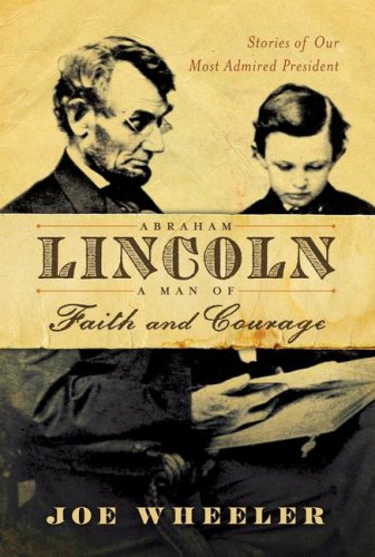 Abraham Lincoln, a Man of Faith and Courage: Stories of Our Most Admired President under Church & State in The Books Store