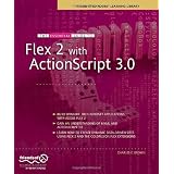The Essential Guide to Flex 2 with ActionScript 3.0 (Essentials)