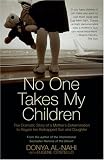 Review Mainstream Publishing  / No One Takes My Children: The Dramatic Story of a Mother's Determination to Regain Her Kidnapped Son and Daughter