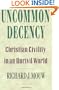 Uncommon Decency: Christian Civility in an Uncivil World