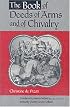 The Book of Deeds of Arms and of Chivalry