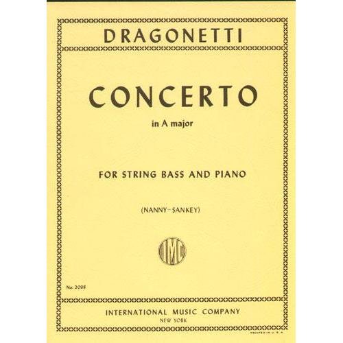 Dragonetti - Concerto in A Major - Double Bass and Piano - edited by Nanny/Sankey - International