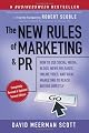 The New Rules of Marketing and PR: How to Use Social Media, Blogs, News Releases, Online Video, and Viral Marketing to Reach Buyers Directly, 2nd Edition