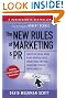 The New Rules of Marketing and PR: How to Use Social Media, Blogs, News Releases, Online Video, and Viral Marketing to Reach Buyers Directly, 2nd Edition