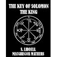 The Key of Solomon the King [Illustrated]