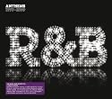 R&B ANTHEMS: 1979 -2009