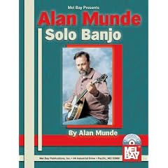 Alan Munde Solo Banjo (Mel Bay Presents)