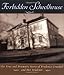 The Forbidden Schoolhouse: The True and Dramatic Story of Prudence Crandall and Her Students