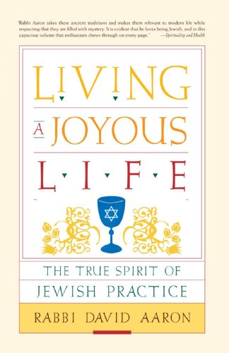Living a Joyous Life: The True Spirit of Jewish Practice
