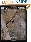 Fifty Favorite Climbs: The Ultimate North American Tick List