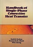 Handbook of single-phase convective heat transfer