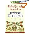Jewish Literacy Revised Ed: The Most Important Things to Know About the Jewish Religion, Its People, and Its History by Joseph Telushkin