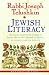 Jewish Literacy Revised Ed: The Most Important Things to Know About the Jewish Religion, Its People, and Its History