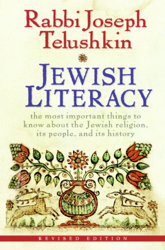 Jewish Literacy Revised Ed: The Most Important Things to Know About the Jewish Religion, Its People, and Its History under General in The Books Store
