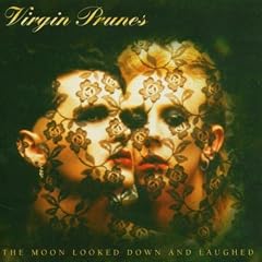 The Moon Looked Down and Laughed (Re-Issue)