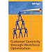 Customer Centricity through Workforce Optimization