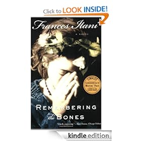 Remembering the Bones: A Novel