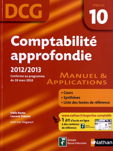 Comptabilite aprofondie 2012-2013 Siegwart Jean-Luc Barbe Odile Didelot Laurent