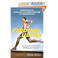 Finding Ultra: Rejecting Middle Age, Becoming One of the World's Fittest Men, and Discovering Myself