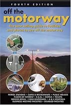 Off the Motorway (Travel Publishing)
